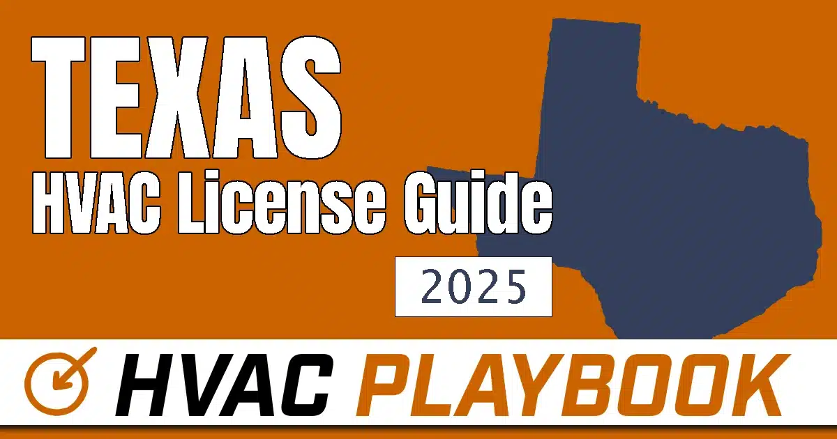 HVAC Playbook graphic of Texas with words the read Texas HVAC license guide 2025